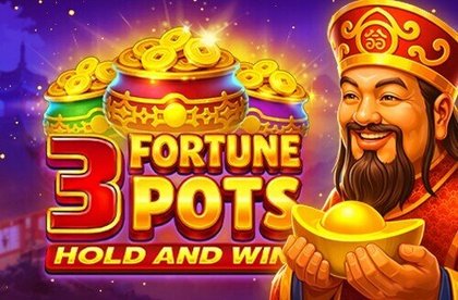 3 Fortune Pots Hold & Win